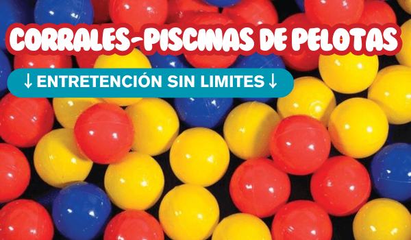 Corrales - Piscinas de Pelotas - Hobby Market